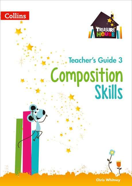 Book cover of Composition Skills Teacher’s Guide 3 (Treasure House) (PDF)