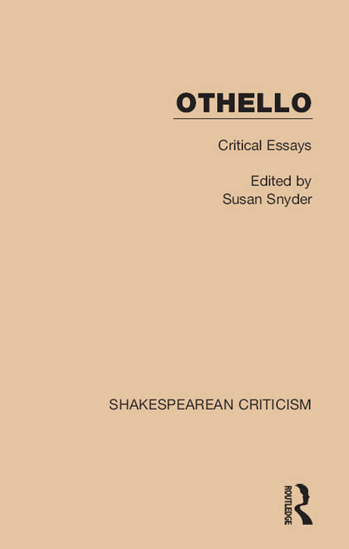 Book cover of Othello: Critical Essays (Shakespearean Criticism)