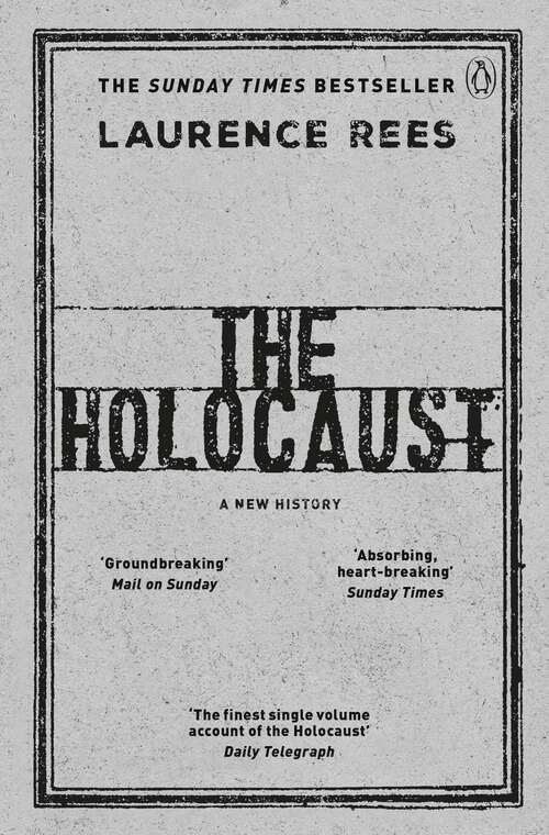 Book cover of The Holocaust: A New History