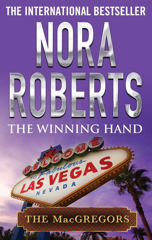 Book cover of The Winning Hand: The Winning Hand The Perfect Neighbour (MacGregors Series #9)