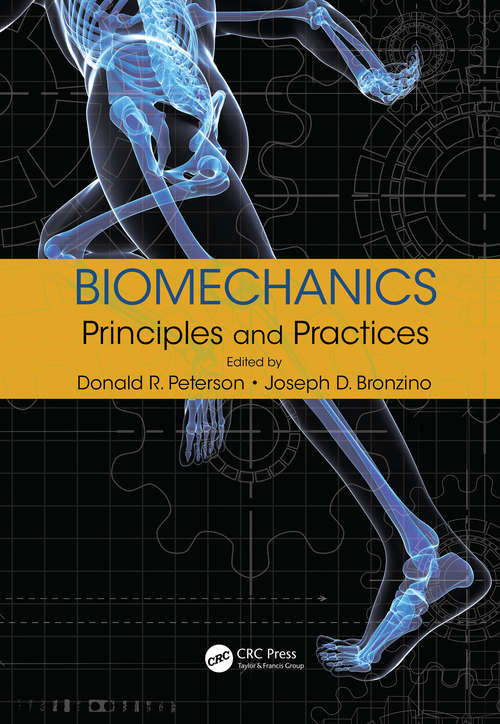 Book cover of Biomechanics: Principles and Practices