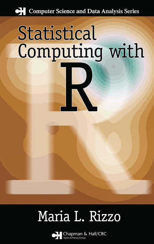 Book cover of Statistical Computing with R (Chapman And Hall/crc The R Ser.)