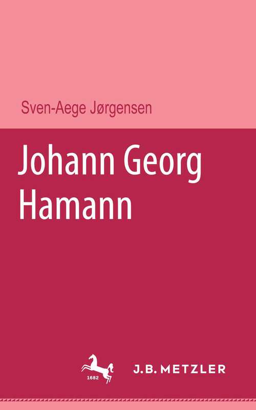 Book cover of Johann Georg Hamann: Sammlung Metzler, 143 (1. Aufl. 1976) (Sammlung Metzler)