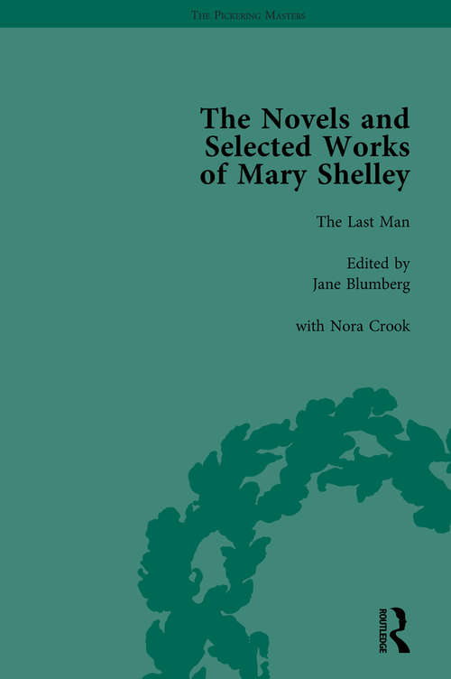 Book cover of The Novels and Selected Works of Mary Shelley Vol 4