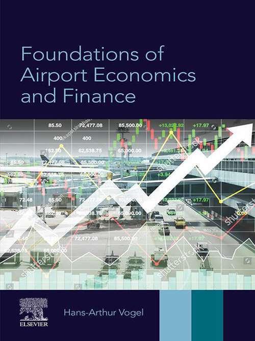 Book cover of Foundations of Airport Economics and Finance