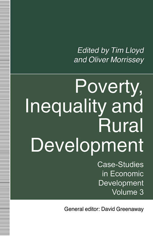 Book cover of Poverty, Inequality and Rural Development: Case-Studies in Economic Development, Volume 3 (1st ed. 1994) (Case-Studies in Economic Development)