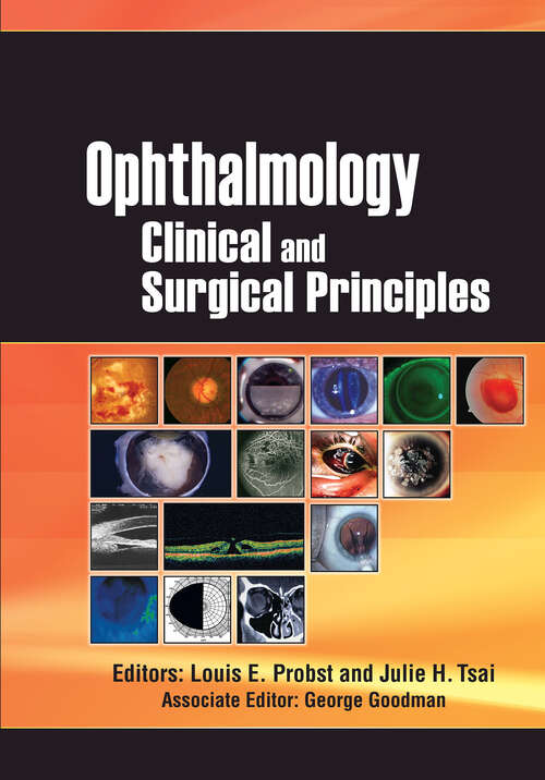 Book cover of Ophthalmology: Clinical and Surgical Principles