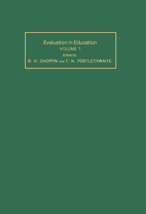 Book cover of Evaluation in Education: Volume 1