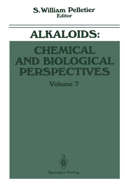 Book cover of Alkaloids: Chemical and Biological Perspectives (1991) (Alkaloids: Chemical and Biological Perspectives #7)