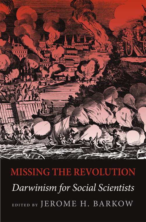 Book cover of Missing the Revolution: Darwinism for Social Scientists