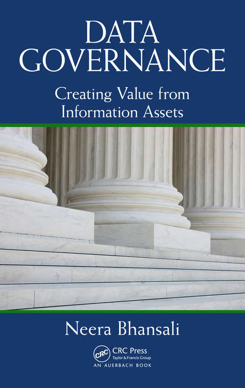 Book cover of Data Governance: Creating Value from Information Assets