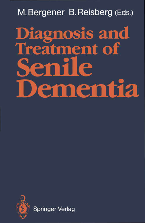 Book cover of Diagnosis and Treatment of Senile Dementia (1989)