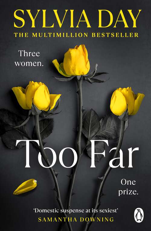 Book cover of Too Far: The scorching new novel from the bestselling author of So Close (Blacklist) (Blacklist #2)