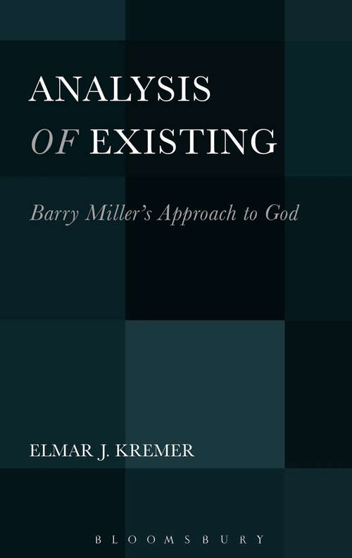 Book cover of Analysis of Existing: Barry Miller's Approach To God