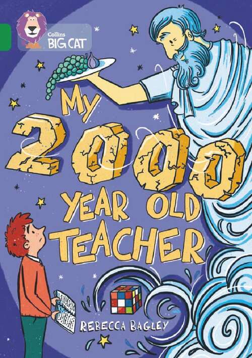 Book cover of My 2000 Year Old Teacher (Collins Big Cat)