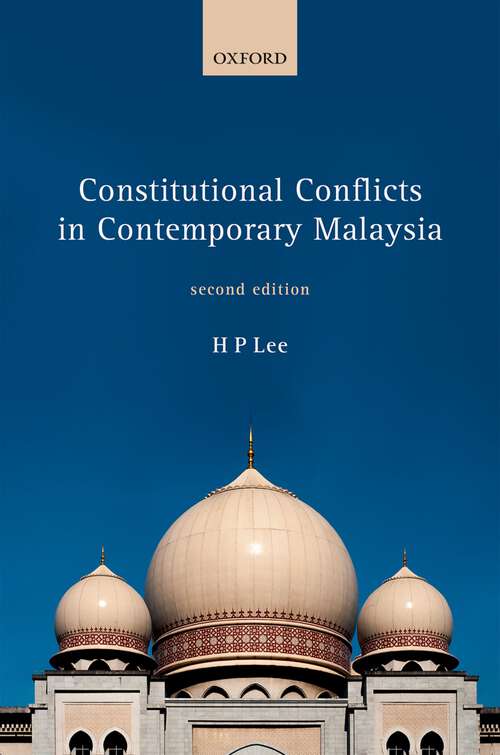 Book cover of Constitutional Conflicts in Contemporary Malaysia