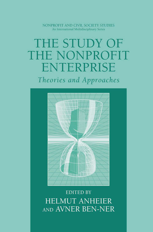 Book cover of The Study of Nonprofit Enterprise: Theories and Approaches (2003) (Nonprofit and Civil Society Studies)