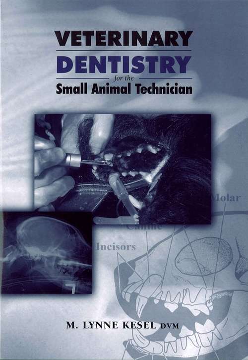 Book cover of Veterinary Dentistry for the Small Animal Technician