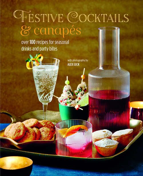 Book cover of Festive Cocktails & Canapes