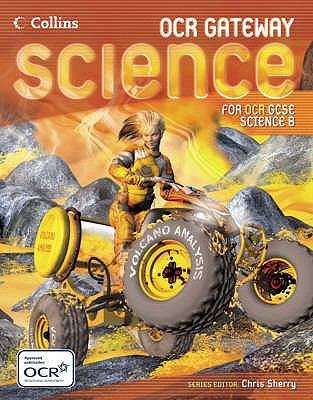 Book cover of OCR Gateway Science for OCR GCSE Science B: student book (PDF)