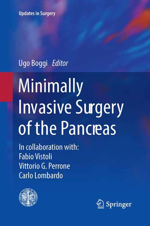 Book cover of Minimally Invasive Surgery of the Pancreas (Updates in Surgery)