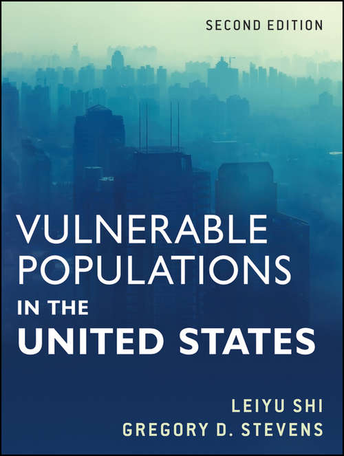 Book cover of Vulnerable Populations in the United States (2) (Public Health/Vulnerable Populations #23)