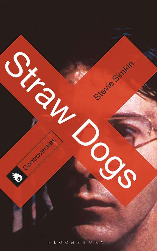 Book cover of Straw Dogs (Controversies)
