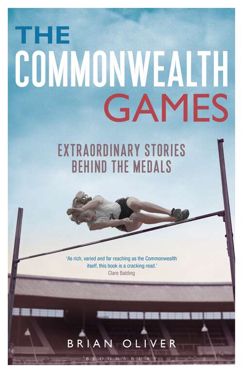 Book cover of The Commonwealth Games: Extraordinary Stories behind the Medals