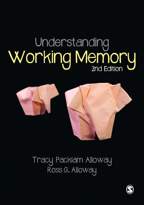 Book cover of Understanding Working Memory (2nd edition) (Second Edition)