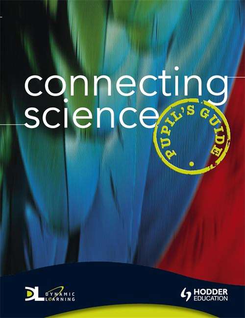 Book cover of Connecting Science: Pupil's Guide, Handbook (PDF)
