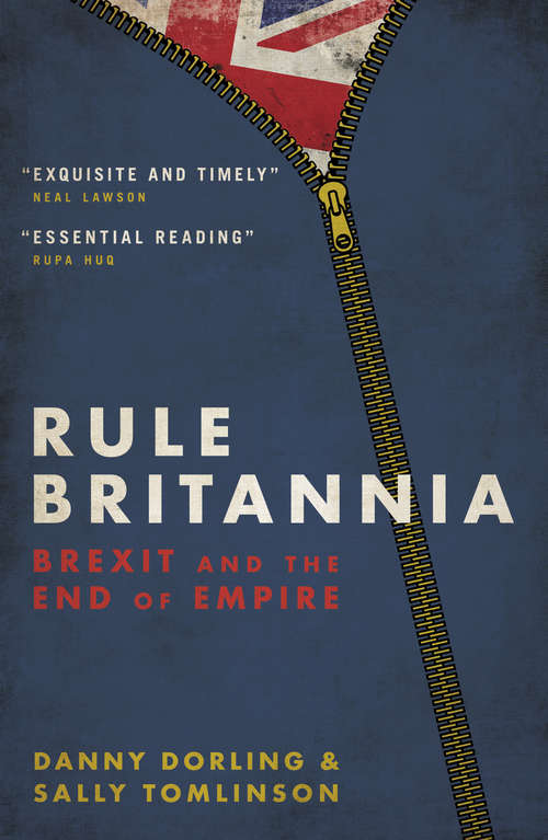 Book cover of Rule Britannia: Brexit and the End of Empire