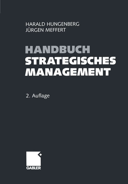 Book cover of Handbuch Strategisches Management (2., überarb. u. erw. Aufl. 2005)