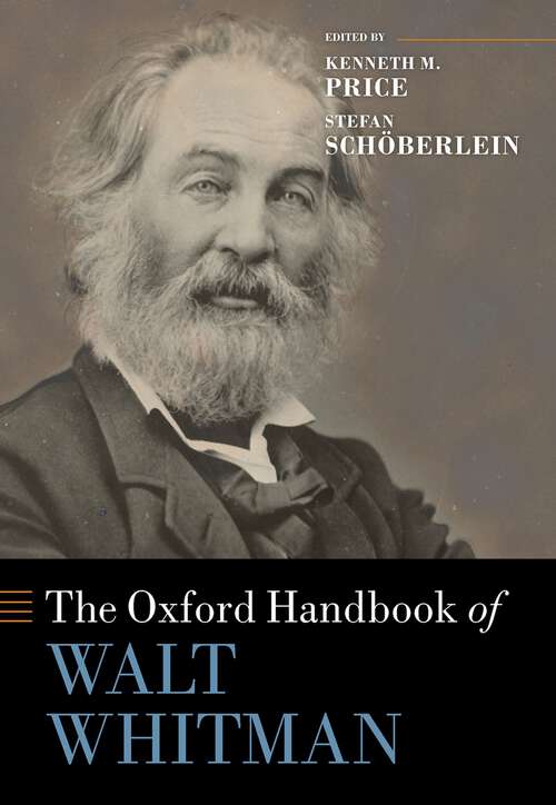 Book cover of The Oxford Handbook of Walt Whitman (Oxford Handbooks)