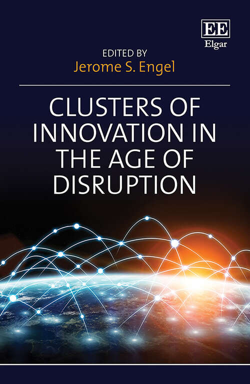 Book cover of Clusters of Innovation in the Age of Disruption