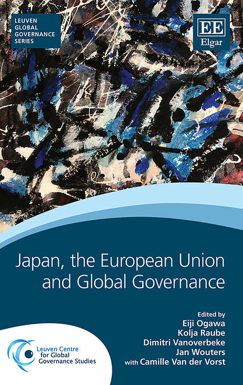 Book cover of Japan, the European Union and Global Governance (Leuven Global Governance series)