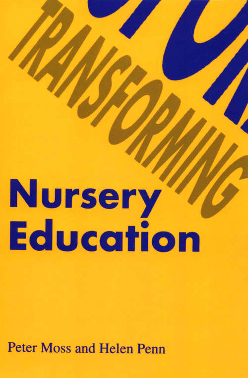 Book cover of Transforming Nursery Education: SAGE Publications (PDF)