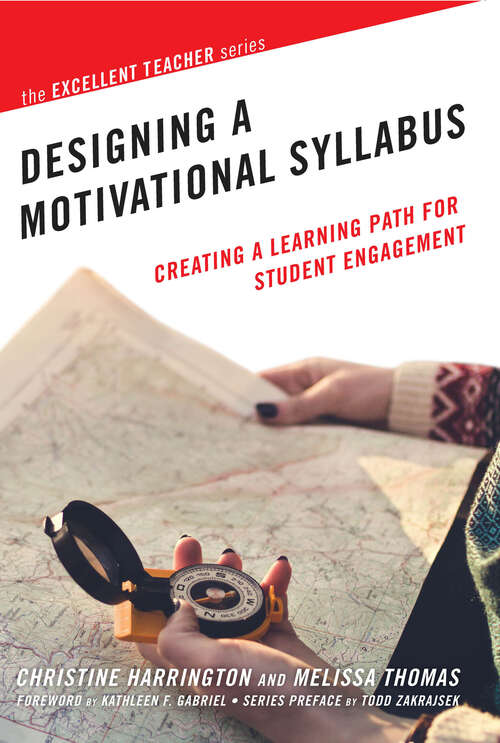 Book cover of Designing a Motivational Syllabus: Creating a Learning Path for Student Engagement
