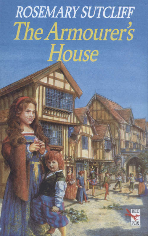 Book cover of The Armourer's House (Red Fox Older Fiction Ser.)