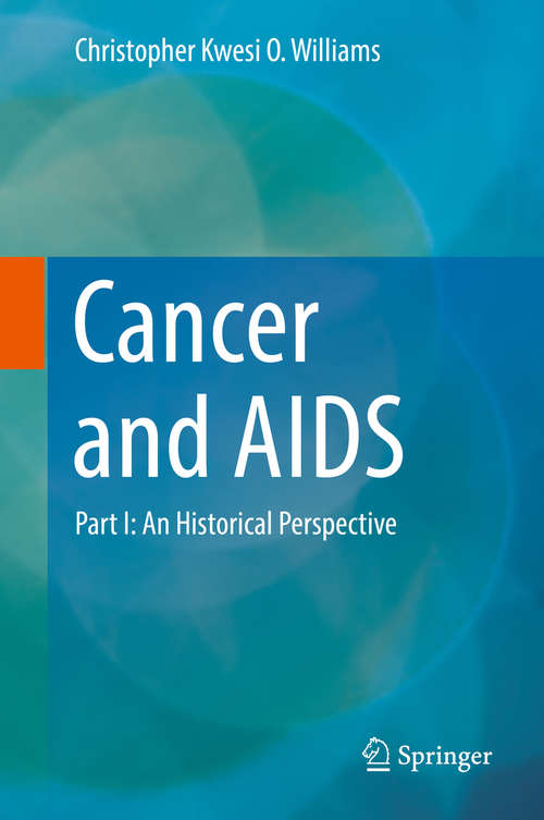 Book cover of Cancer and AIDS: Part Iv: Future Perspectives