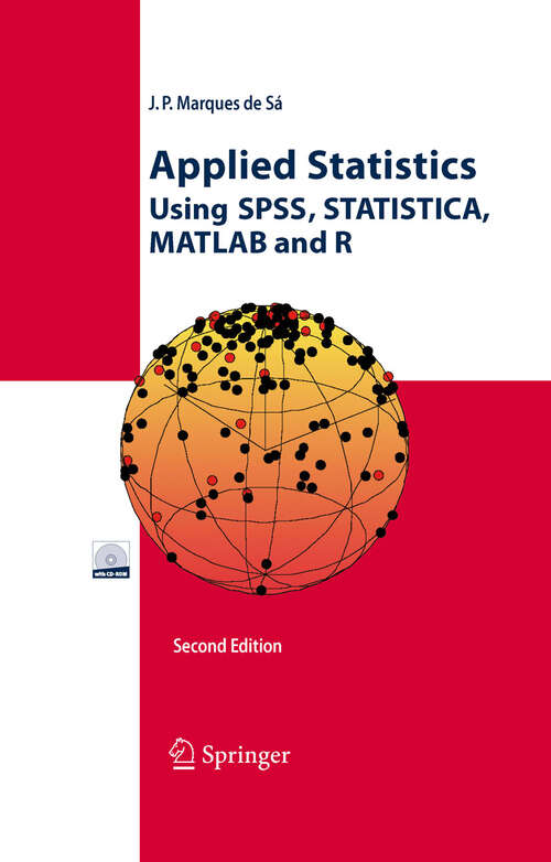 Book cover of Applied Statistics Using SPSS, STATISTICA, MATLAB and R (2nd ed. 2007)