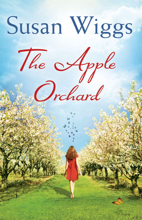 Book cover of The Apple Orchard (ePub First edition) (A Bella Vista novel #1)