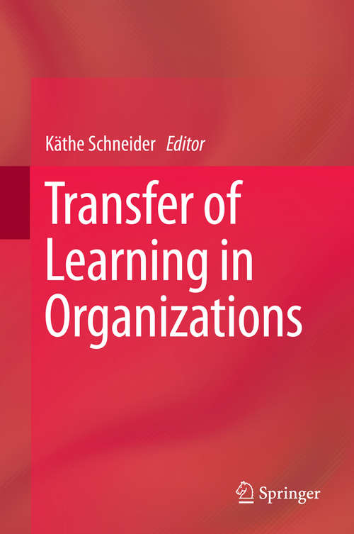 Book cover of Transfer of Learning in Organizations (2014)