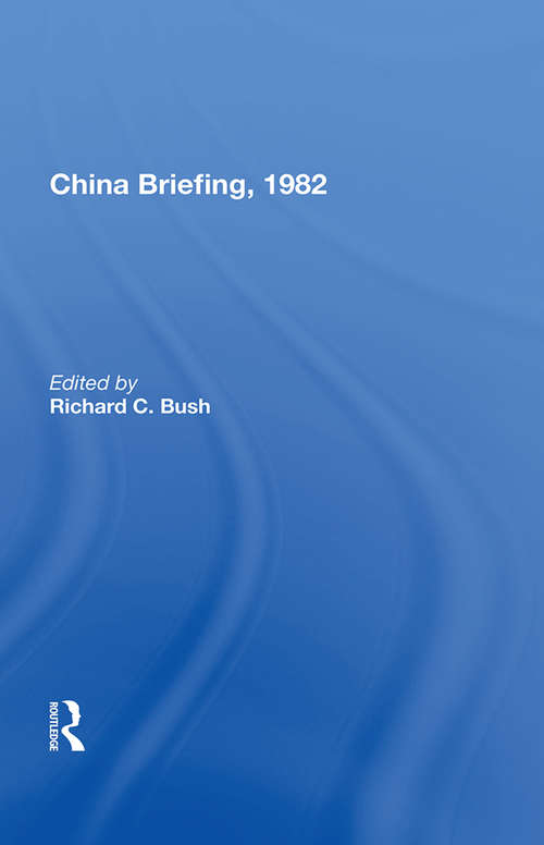 Book cover of China Briefing, 1982