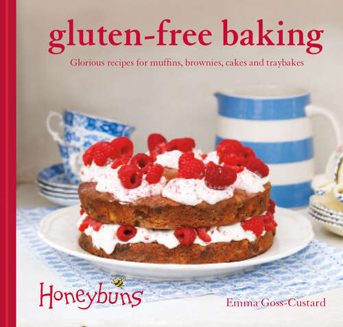 Book cover of Gluten-free Baking (Honeybuns): Glorious Recipes For Muffins, Brownies, Cakes And Traybakes (ePub edition)