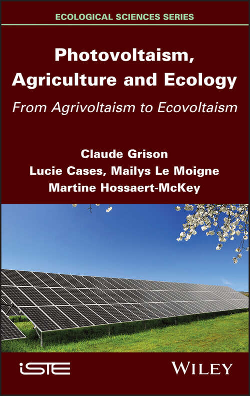 Book cover of Photovoltaism, Agriculture and Ecology: From Agrivoltaism to Ecovoltaism