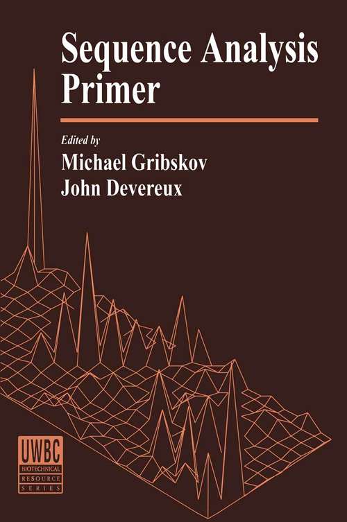 Book cover of Sequence Analysis Primer (1st ed. 1991) (Uwbc Biotechnical Resource Ser.)