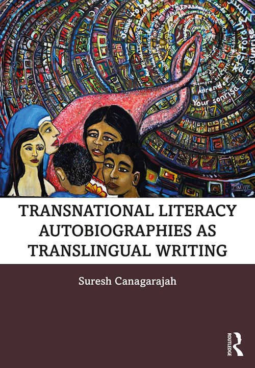 Book cover of Transnational Literacy Autobiographies as Translingual Writing