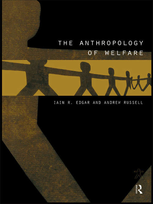 Book cover of The Anthropology of Welfare