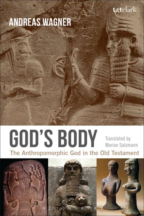 Book cover of God's Body: The Anthropomorphic God in the Old Testament