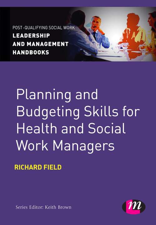 Book cover of Planning and Budgeting Skills for Health and Social Work Managers